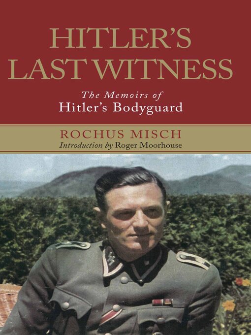 Title details for Hitler's Last Witness by Rochus Misch - Available